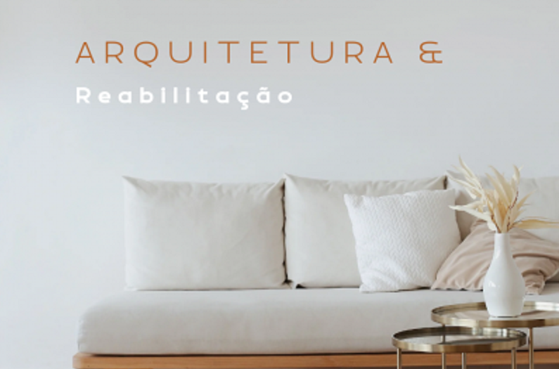 Arquitetura & Reabilitação